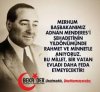 Candar Can: Merhum Adnan Menderes'i Saygıyla Anıyoruz